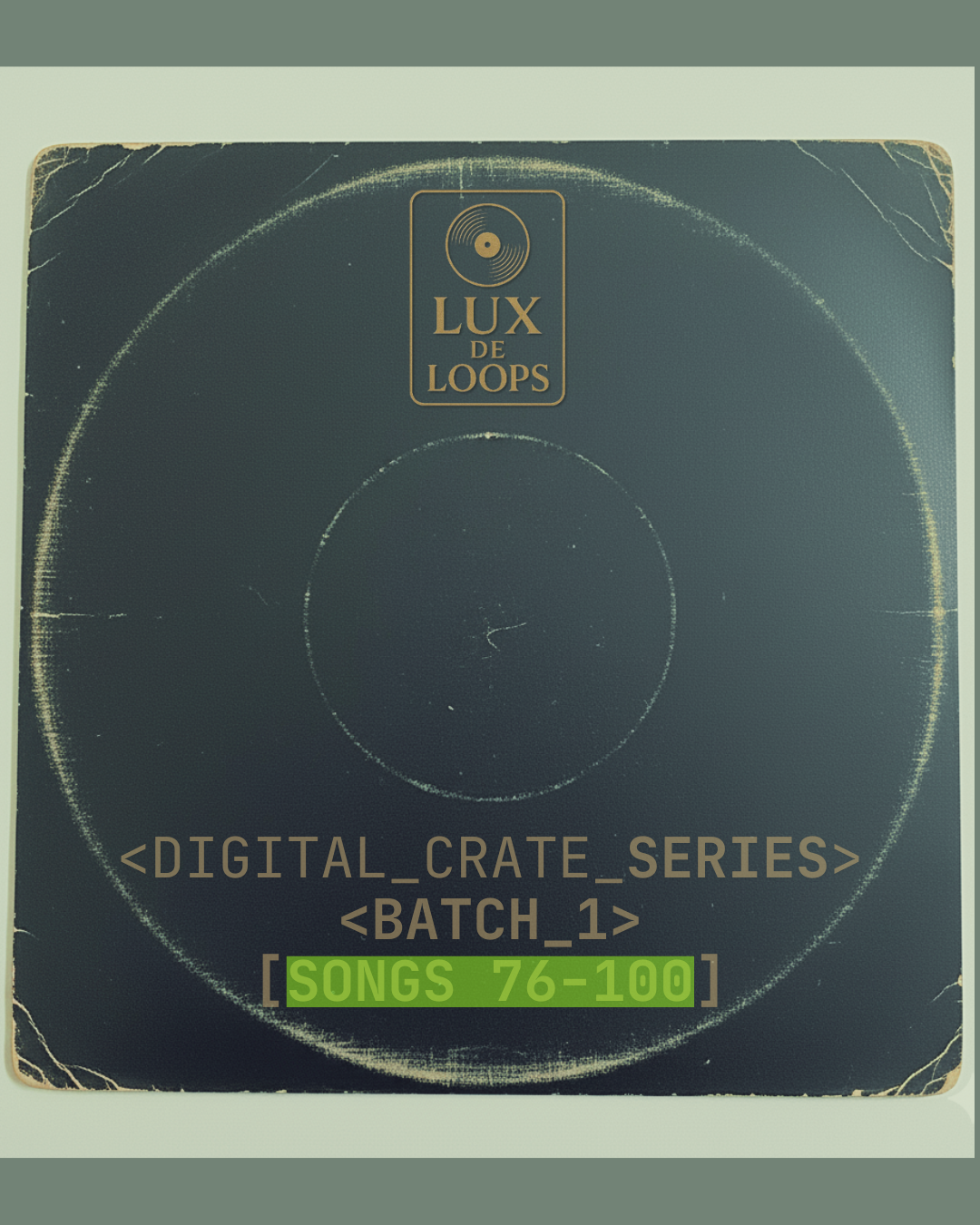 DIGITAL CRATE SERIES - BATCH 1 - SONGS 76-100