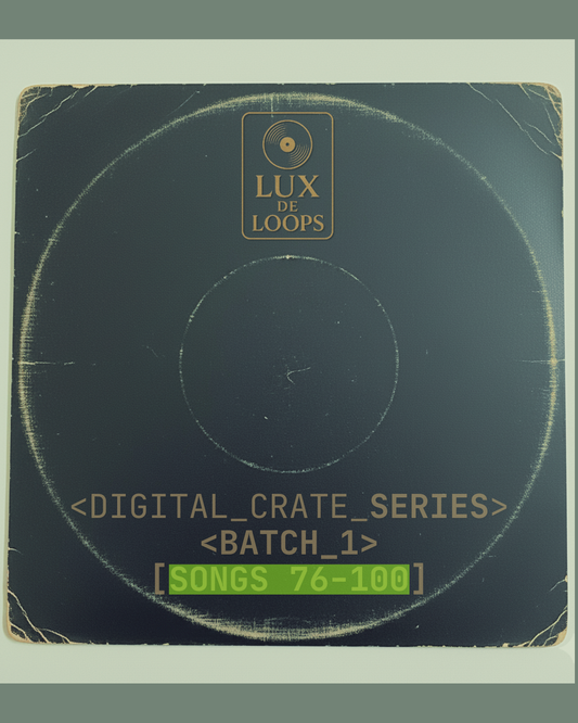 DIGITAL CRATE SERIES - BATCH 1 - SONGS 76-100